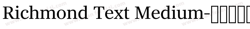 Richmond Text Medium字体转换